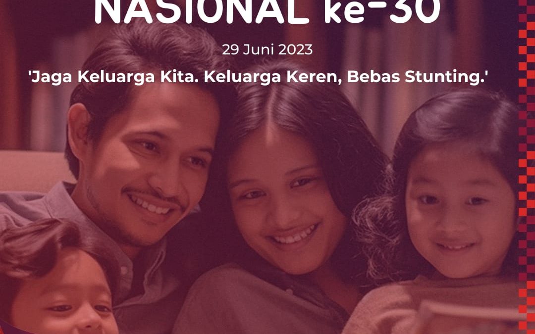 Harganas 2023 Kedepankan Pentingnya Keluarga Bebas Stunting Untuk Indonesia Maju